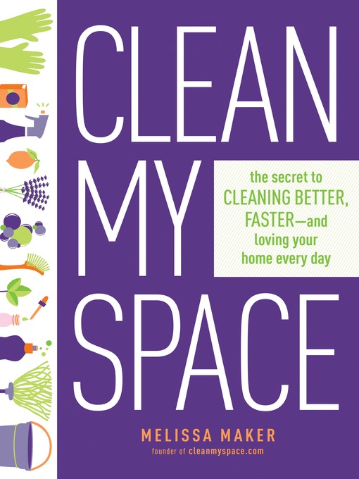 Title details for Clean My Space by Melissa Maker - Available